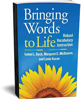 Bringing Words to Life: Robust Vocabulary Instruction Book Cover