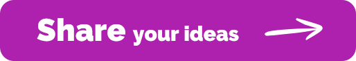 Share Your Ideas